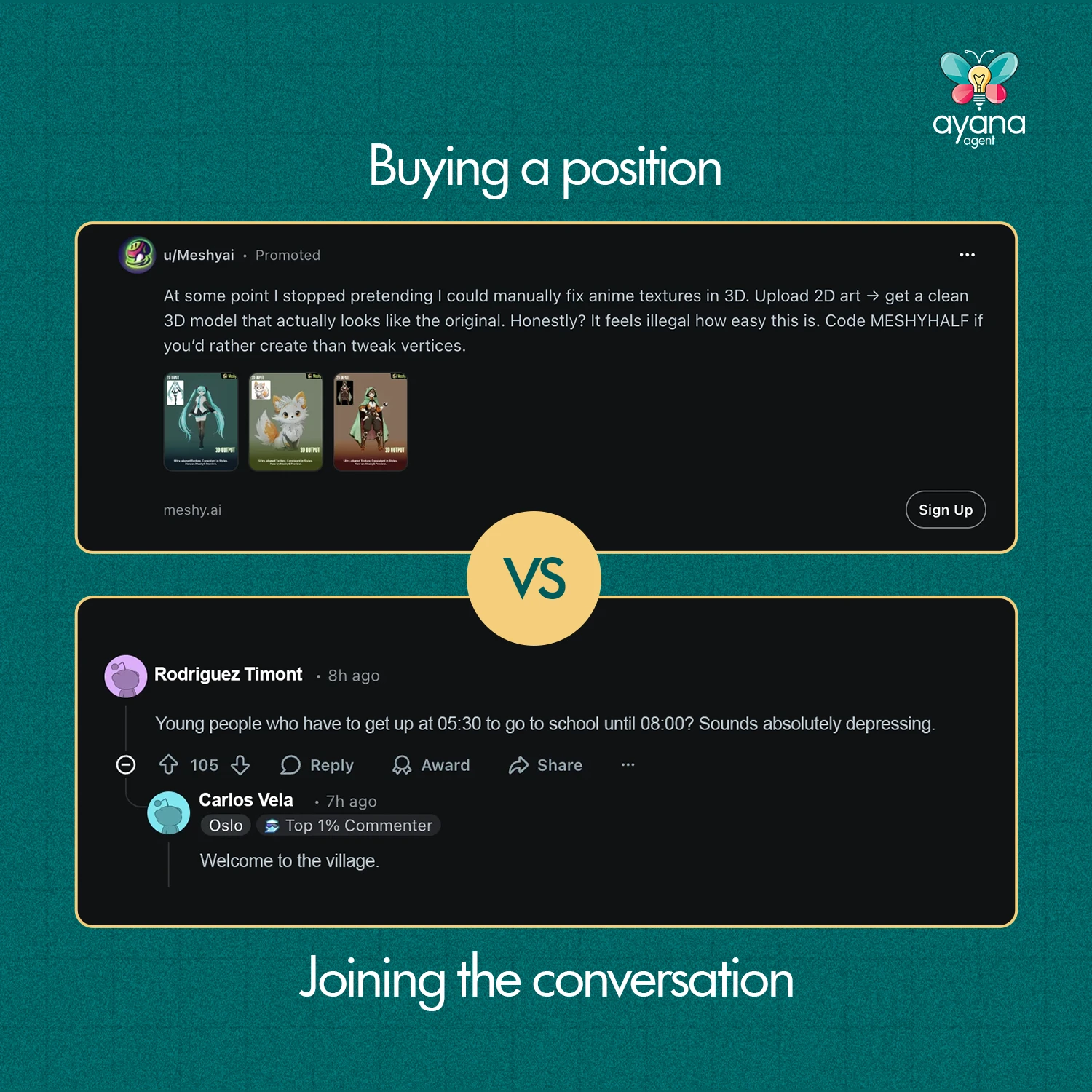 A promoted Reddit post labelled "Buying a position" set against a real comment exchange labelled "Joining the conversation", separated by a VS badge